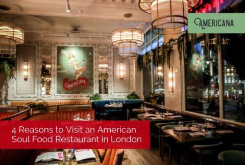 4 Reasons to Visit an American Soul Food Restaurant in London